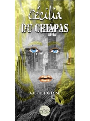 cover image of Cécilia du Chiapas
